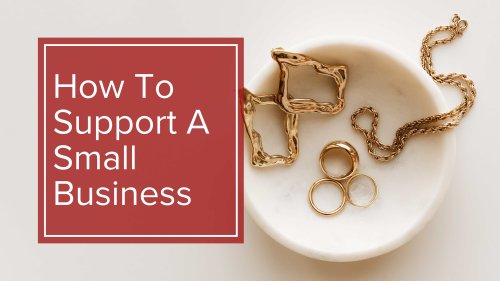 How To Support A Small Business